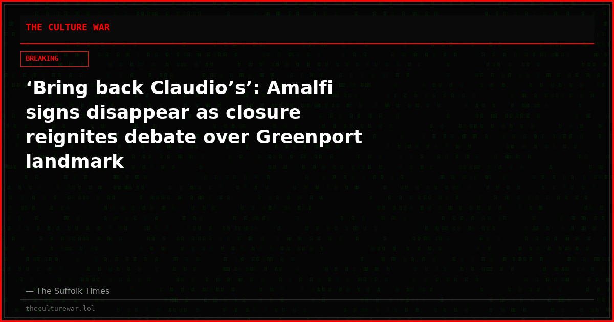 ‘Bring back Claudio’s’: Amalfi signs disappear as closure reignites debate over Greenport landmark