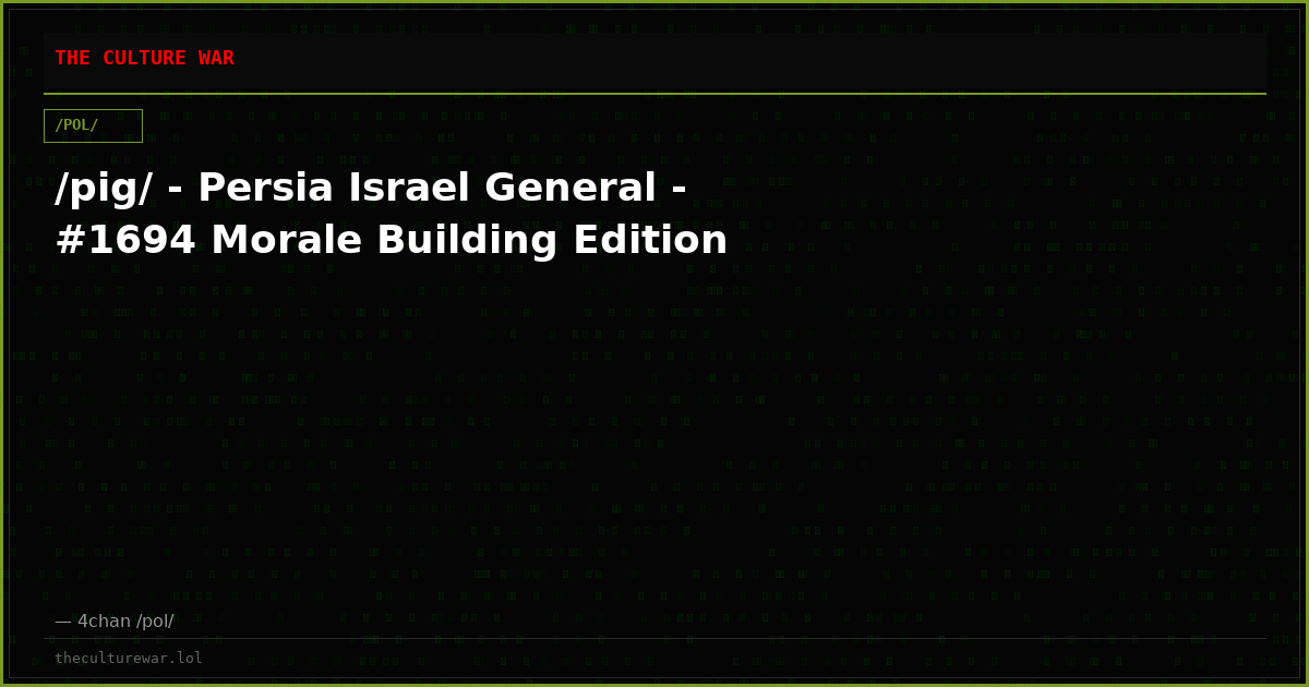 /pig/ - Persia Israel General - #1694 Morale Building Edition