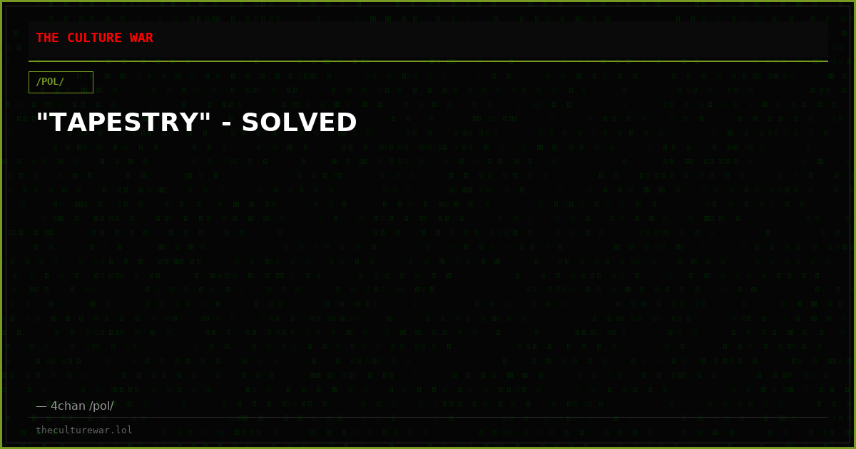 "TAPESTRY" - SOLVED