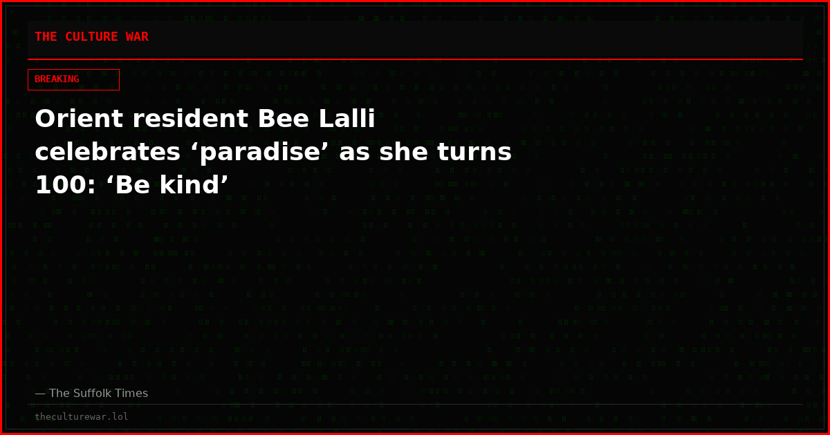 Orient resident Bee Lalli celebrates ‘paradise’ as she turns 100: ‘Be kind’