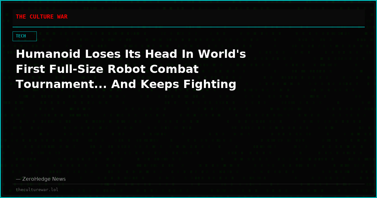 Humanoid Loses Its Head In World's First Full-Size Robot Combat Tournament... And Keeps Fighting