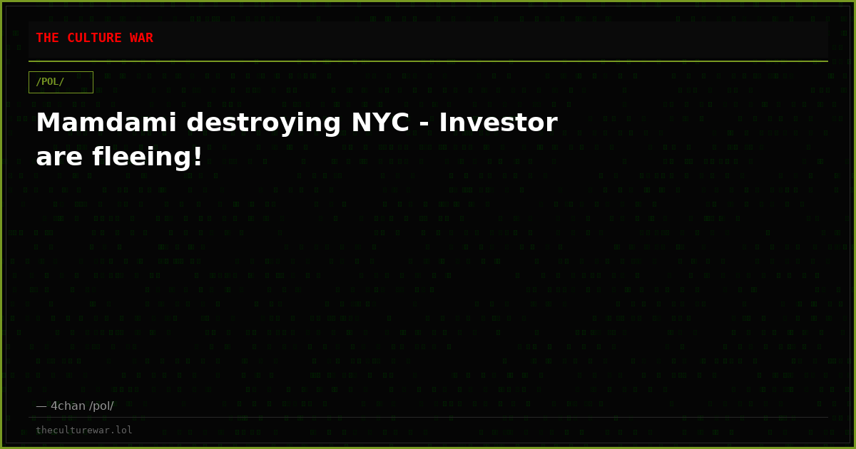 Mamdami destroying NYC - Investor are fleeing!