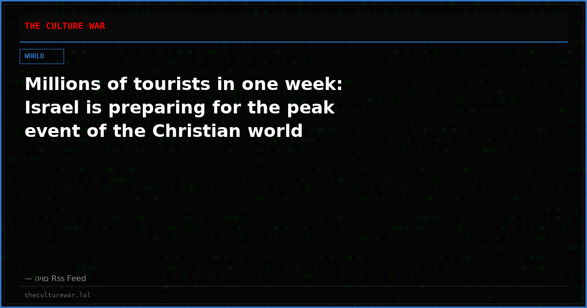 Millions of tourists in one week: Israel is preparing for the peak event of the Christian world