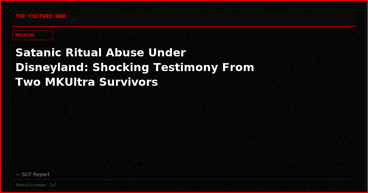 Satanic Ritual Abuse Under Disneyland: Shocking Testimony From Two MKUltra Survivors