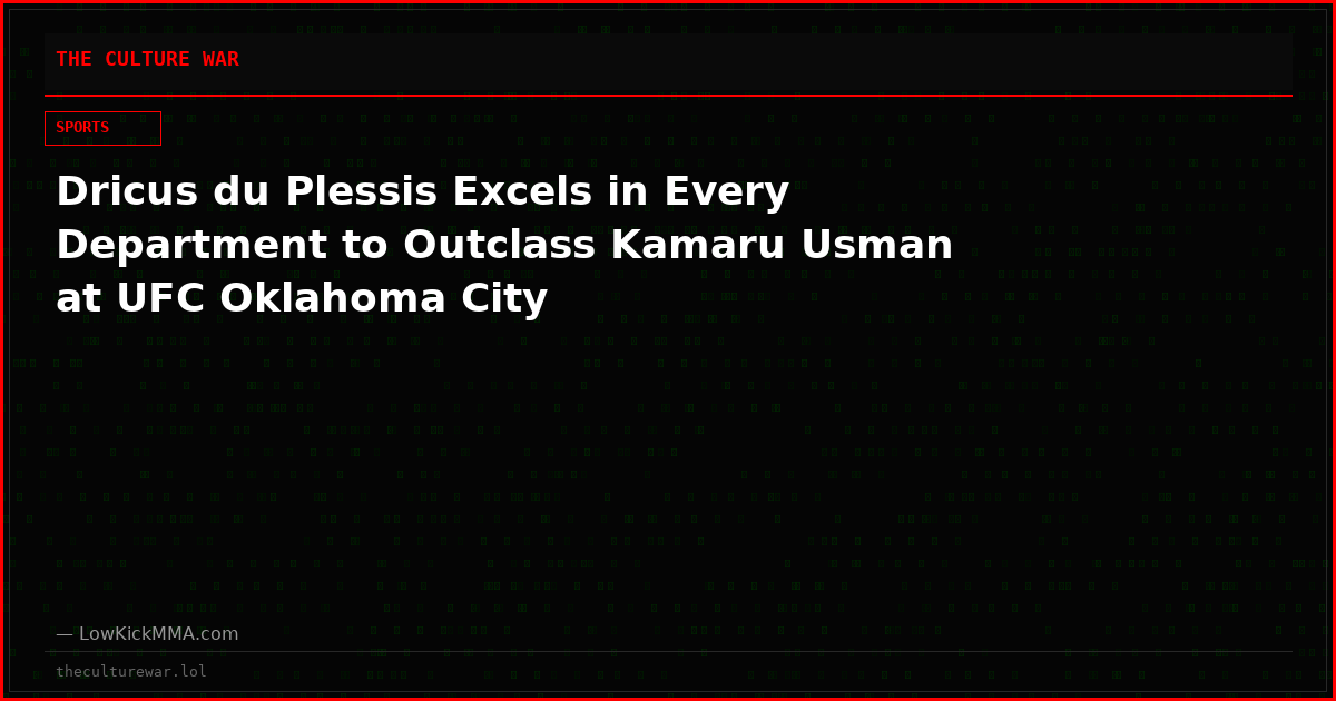 Dricus du Plessis Excels in Every Department to Outclass Kamaru Usman at UFC Oklahoma City