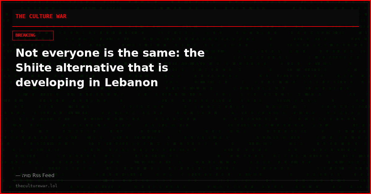 Not everyone is the same: the Shiite alternative that is developing in Lebanon