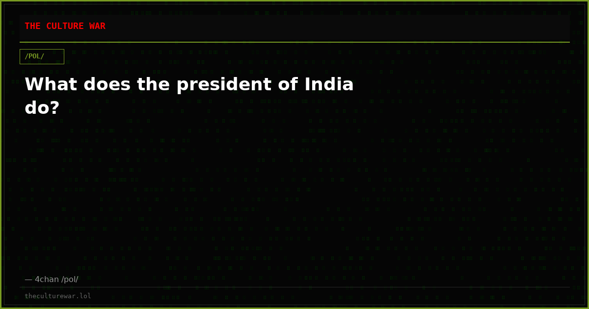 What does the president of India do?