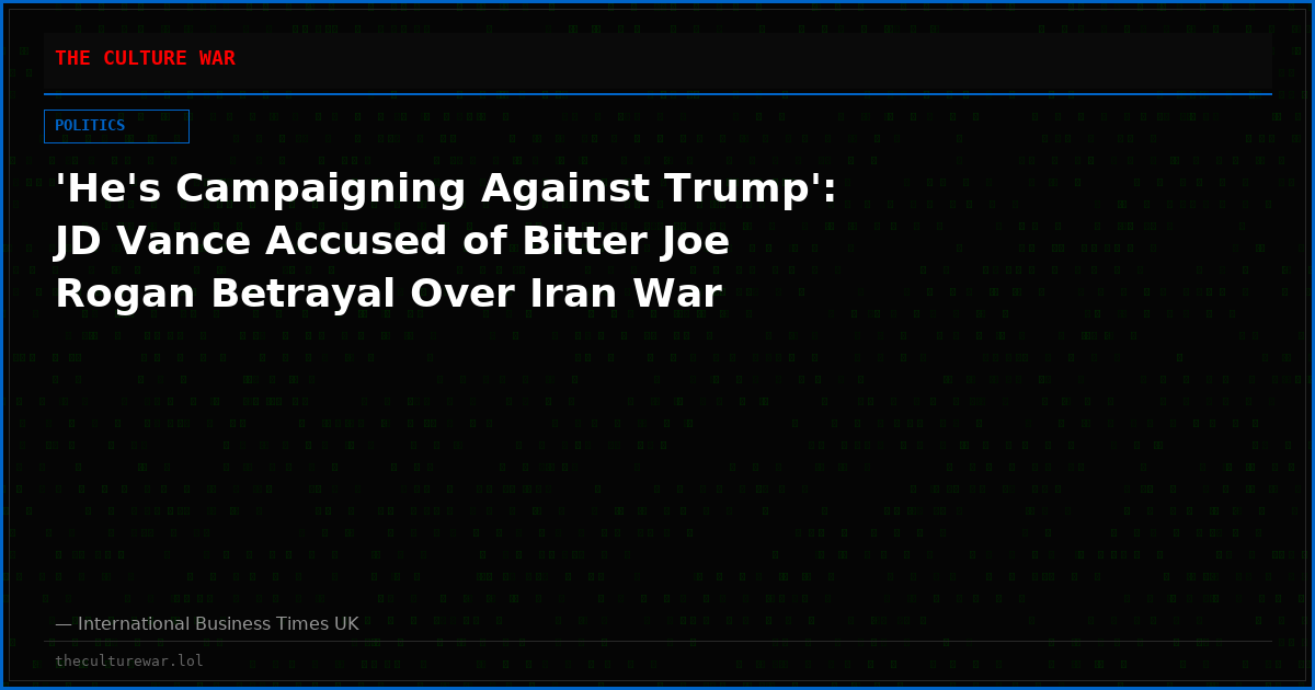 'He's Campaigning Against Trump': JD Vance Accused of Bitter Joe Rogan Betrayal Over Iran War