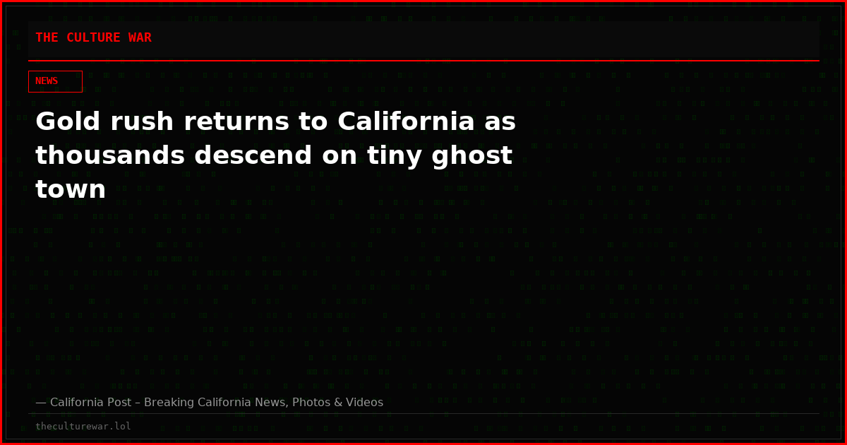 Gold rush returns to California as thousands descend on tiny ghost town