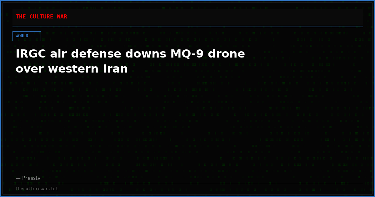 IRGC air defense downs MQ-9 drone over western Iran