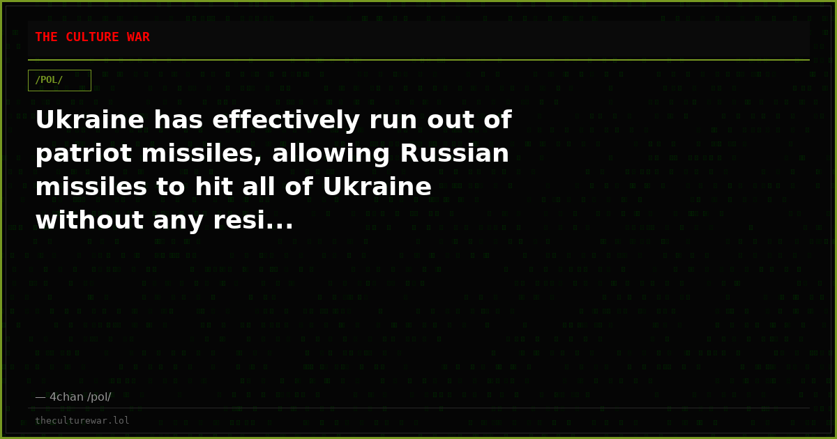 Ukraine has effectively run out of patriot missiles, allowing Russian missiles to hit all of Ukraine without any resi...