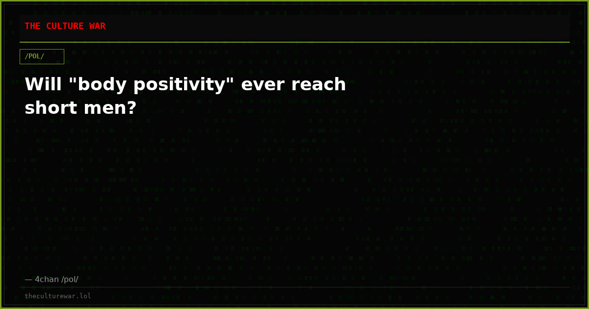 Will "body positivity" ever reach short men?