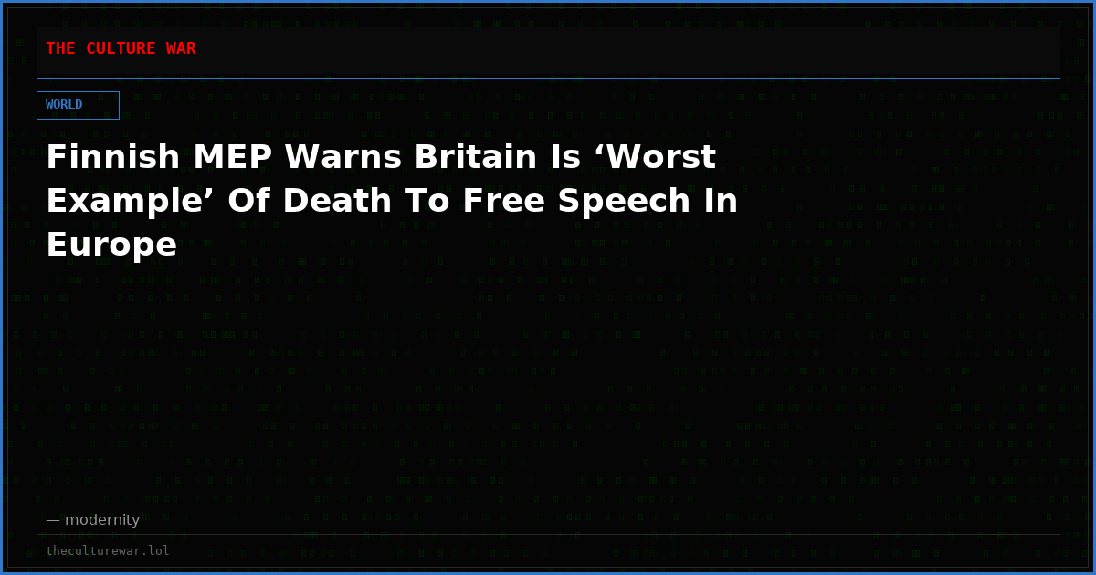 Finnish MEP Warns Britain Is ‘Worst Example’ Of Death To Free Speech In Europe
