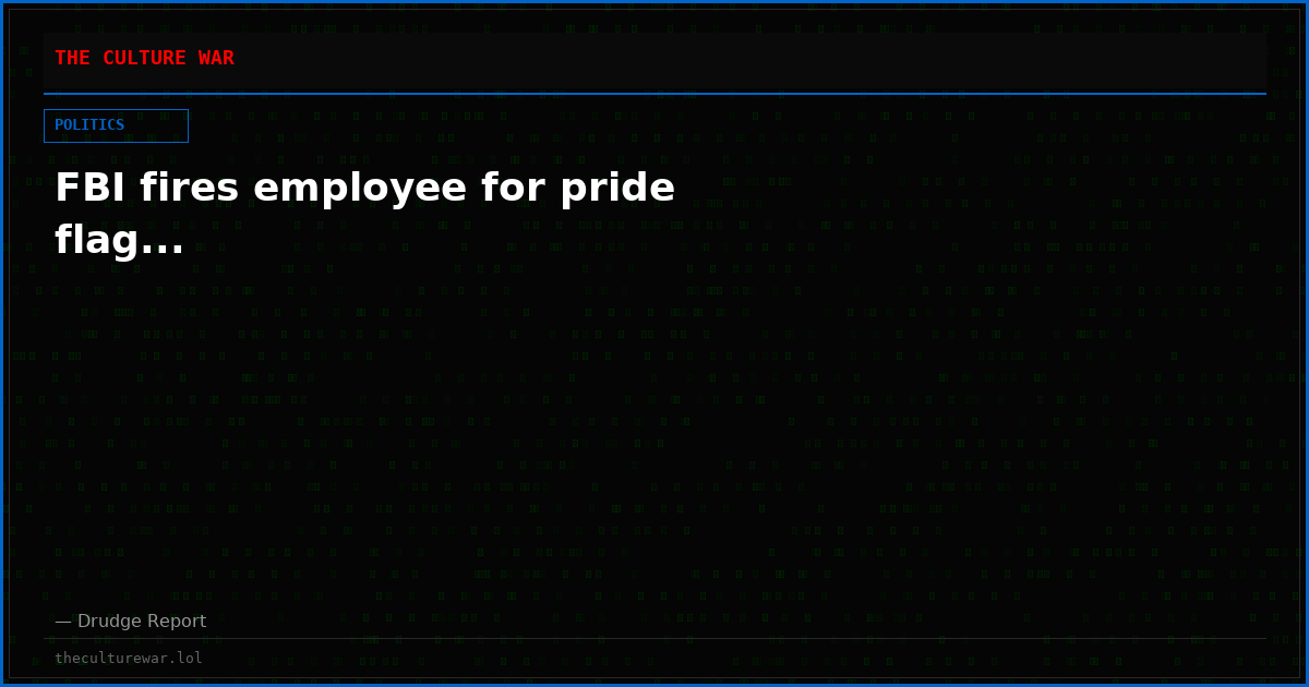 FBI fires employee for pride flag...