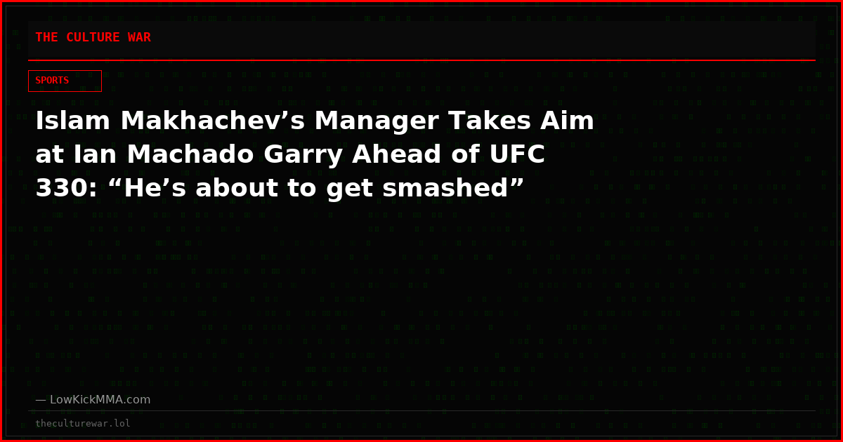 Islam Makhachev’s Manager Takes Aim at Ian Machado Garry Ahead of UFC 330: “He’s about to get smashed”