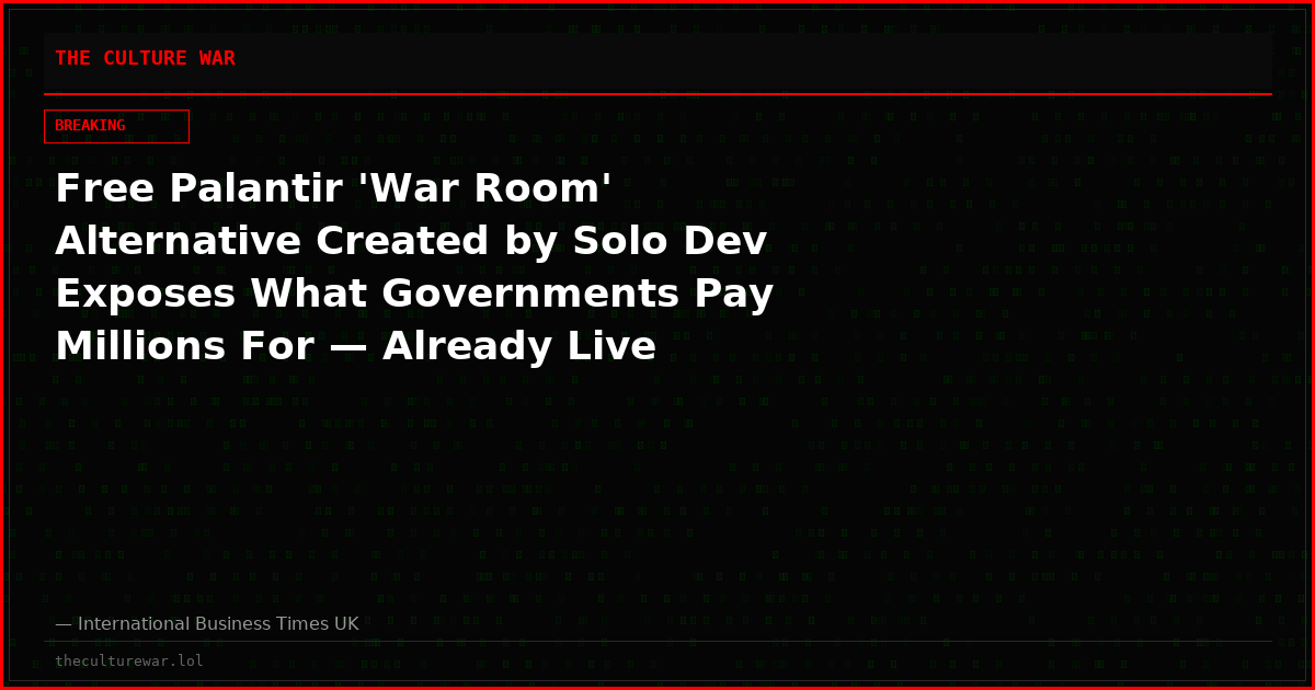 Free Palantir 'War Room' Alternative Created by Solo Dev Exposes What Governments Pay Millions For — Already Live