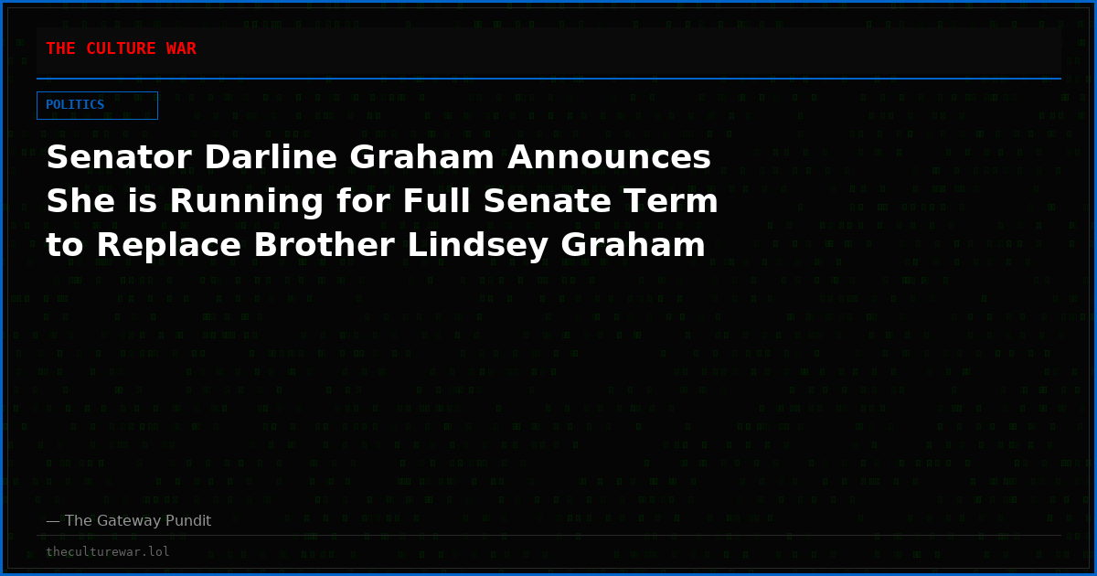 Senator Darline Graham Announces She is Running for Full Senate Term to Replace Brother Lindsey Graham