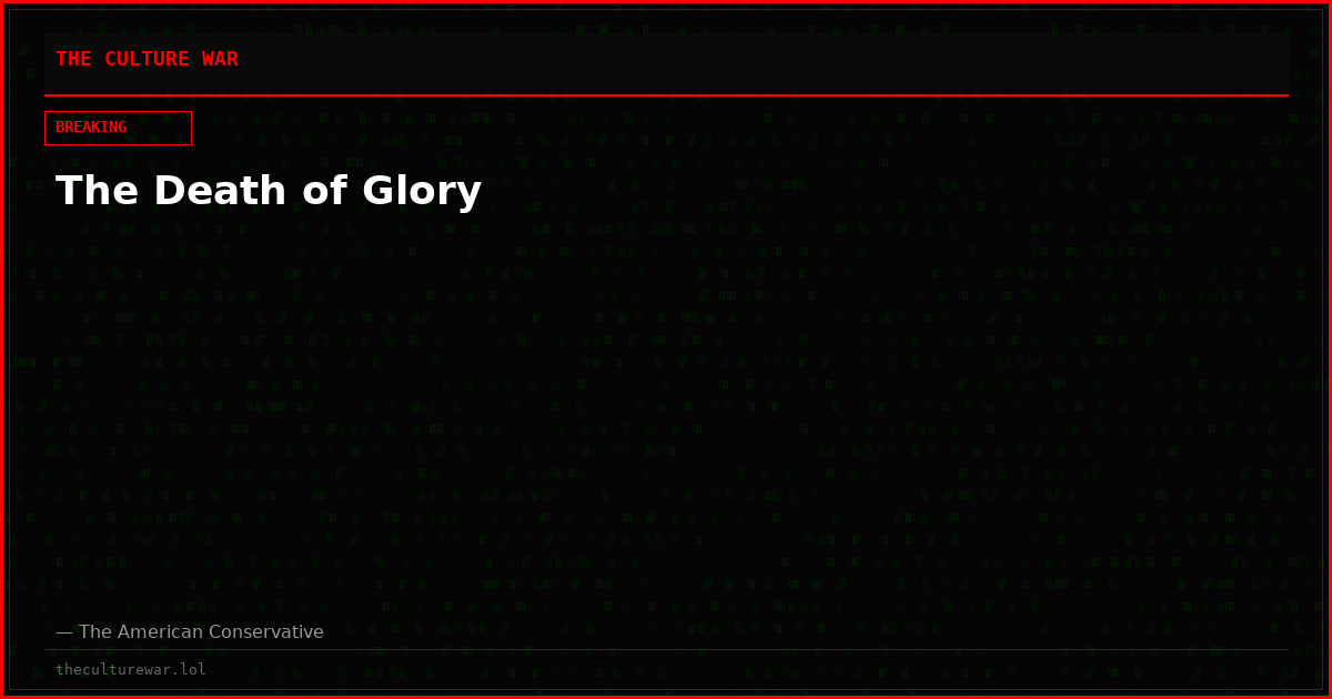 The Death of Glory
