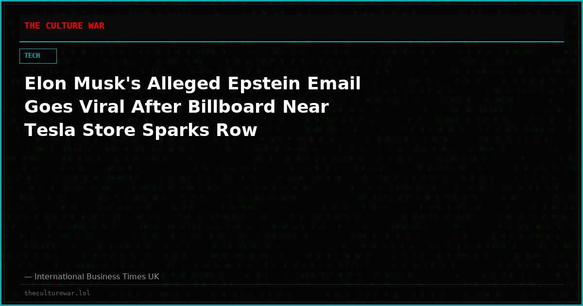 Elon Musk's Alleged Epstein Email Goes Viral After Billboard Near Tesla Store Sparks Row