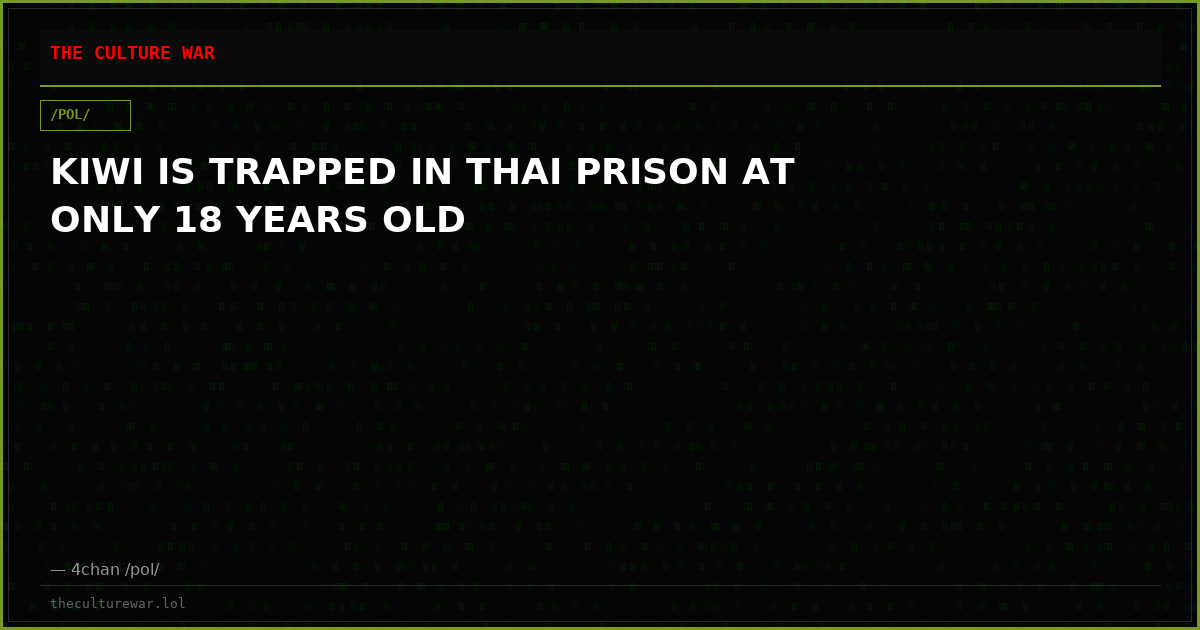 KIWI IS TRAPPED IN THAI PRISON AT ONLY 18 YEARS OLD