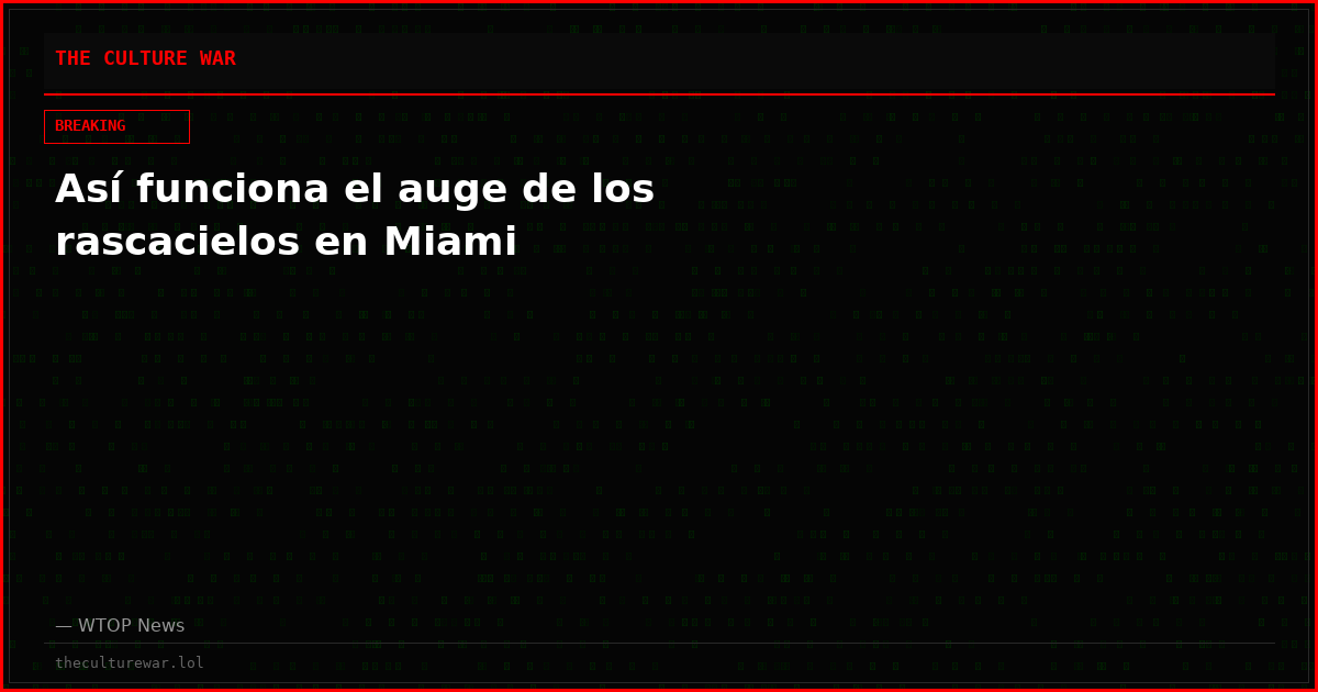 Así funciona el auge de los rascacielos en Miami