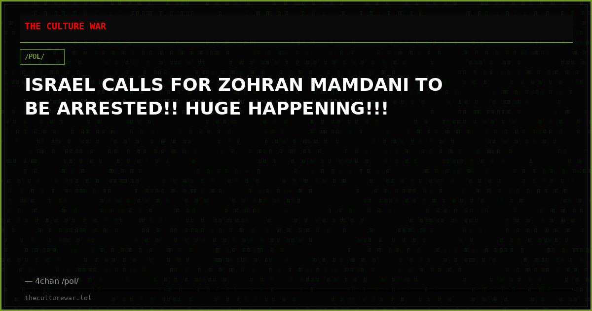 ISRAEL CALLS FOR ZOHRAN MAMDANI TO BE ARRESTED!! HUGE HAPPENING!!!