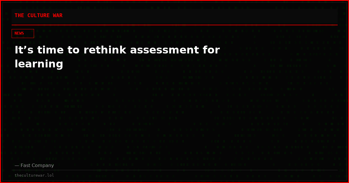 It’s time to rethink assessment for learning