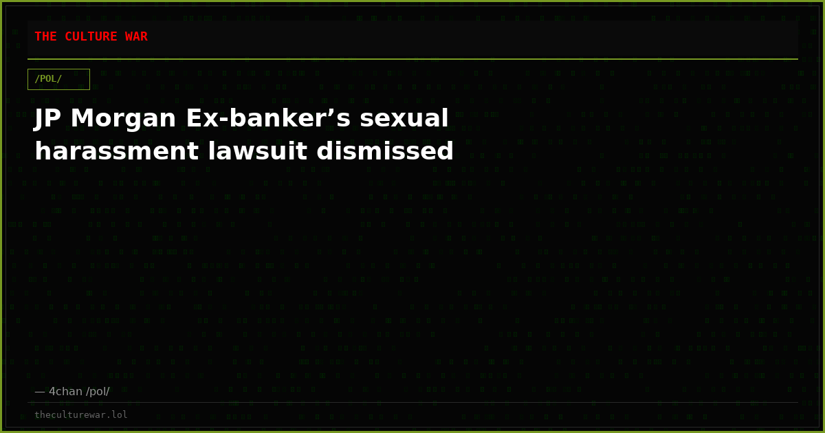 JP Morgan Ex-banker’s sexual harassment lawsuit dismissed