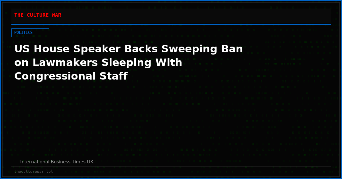 US House Speaker Backs Sweeping Ban on Lawmakers Sleeping With Congressional Staff