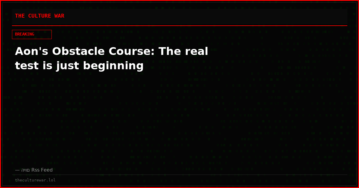 Aon's Obstacle Course: The real test is just beginning