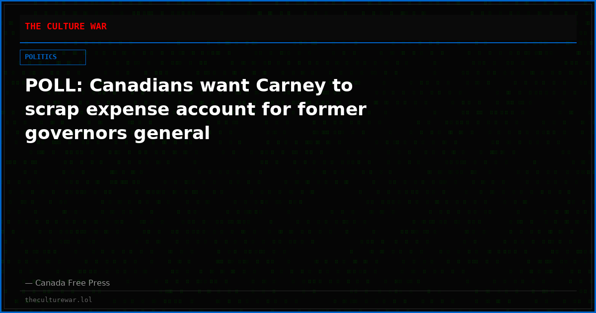 POLL: Canadians want Carney to scrap expense account for former governors general