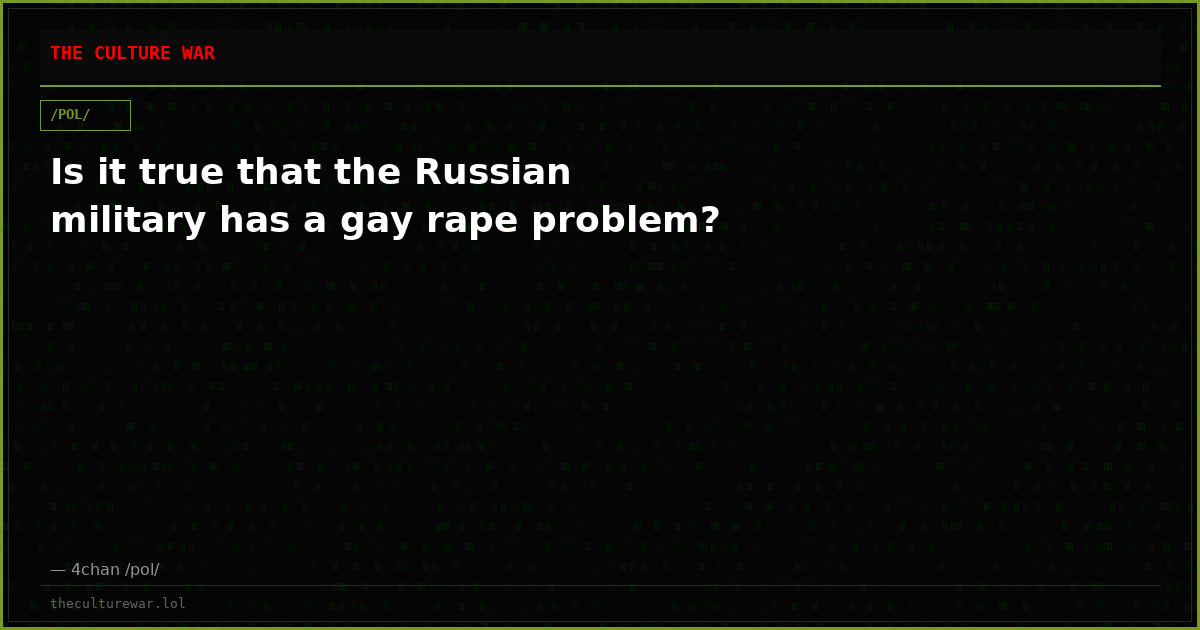 Is it true that the Russian military has a gay rape problem?