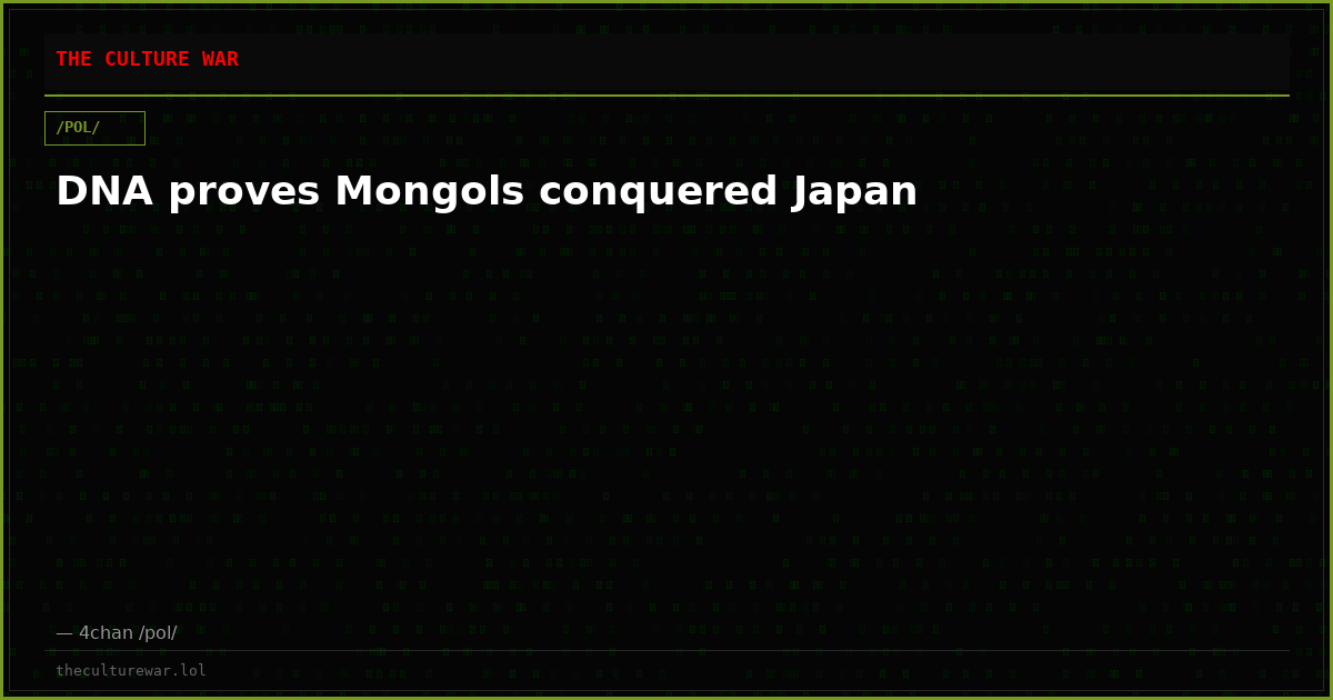 DNA proves Mongols conquered Japan