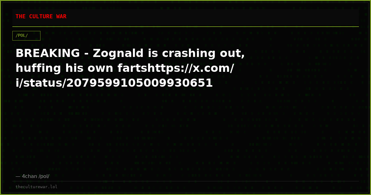 BREAKING - Zognald is crashing out, huffing his own fartshttps://x.com/i/status/2079599105009930651