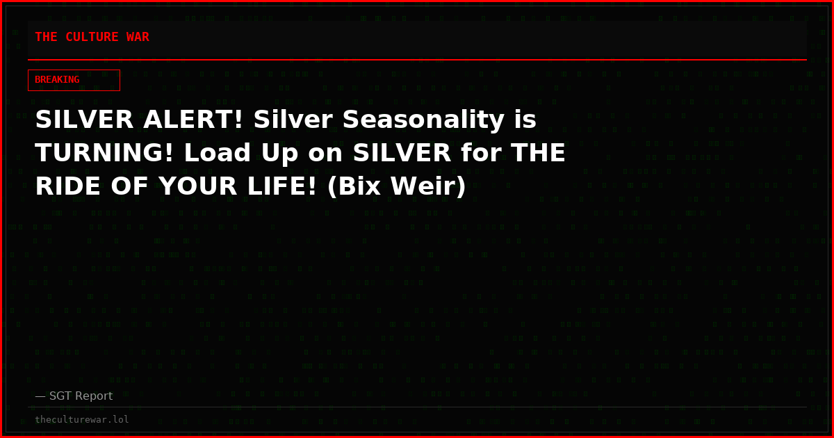 SILVER ALERT! Silver Seasonality is TURNING! Load Up on SILVER for THE RIDE OF YOUR LIFE! (Bix Weir)