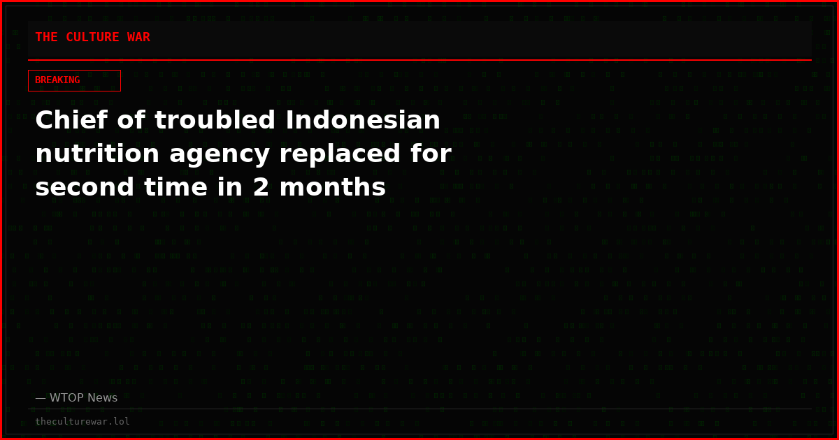Chief of troubled Indonesian nutrition agency replaced for second time in 2 months