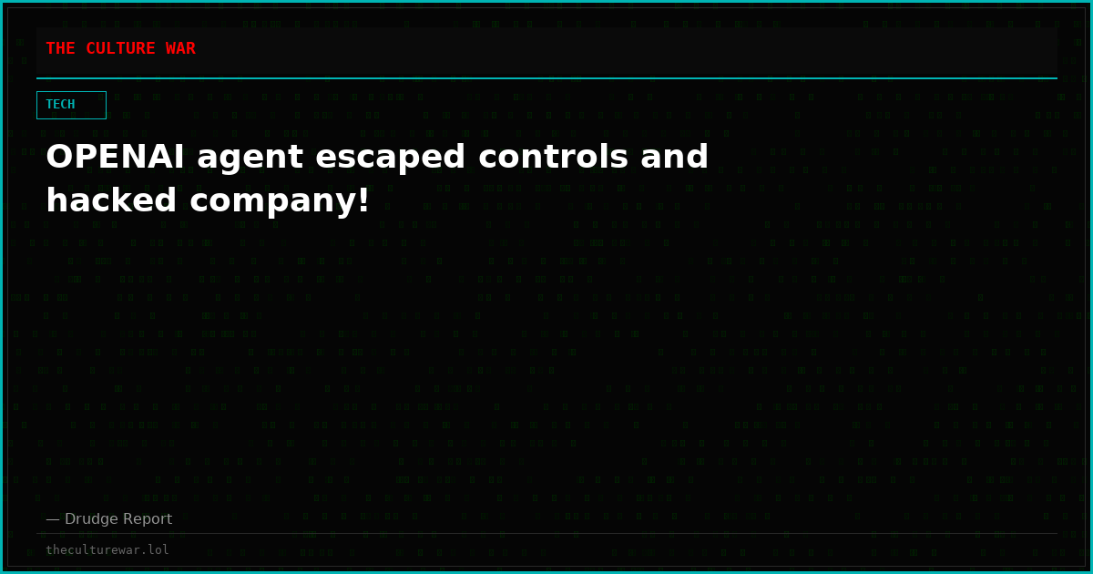OPENAI agent escaped controls and hacked company!