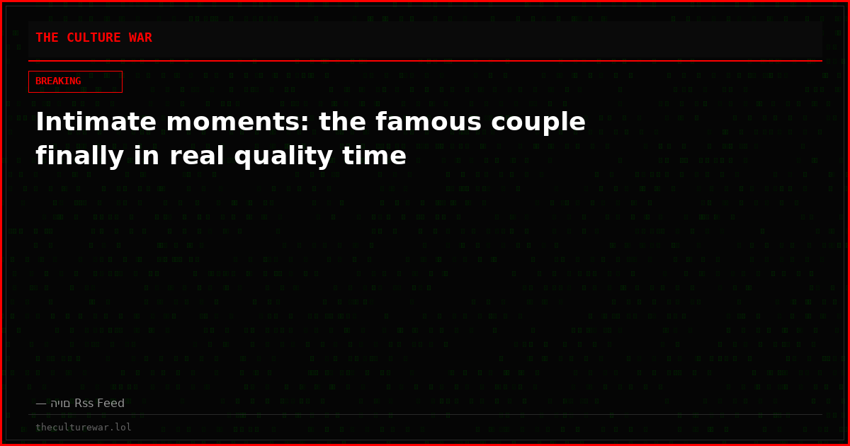 Intimate moments: the famous couple finally in real quality time