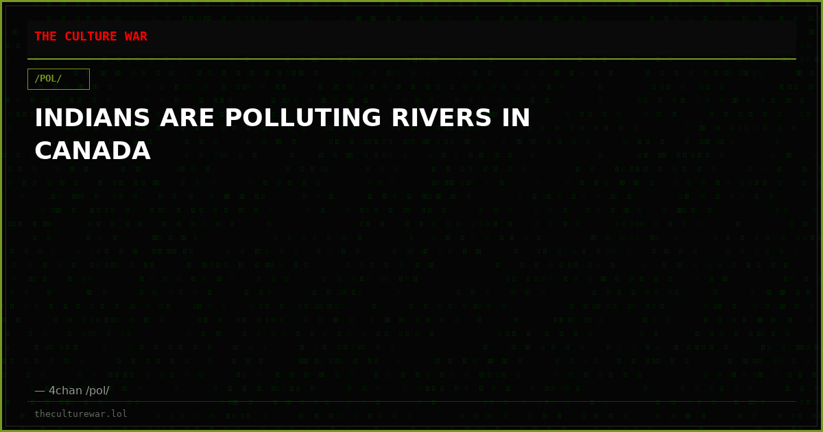 INDIANS ARE POLLUTING RIVERS IN CANADA