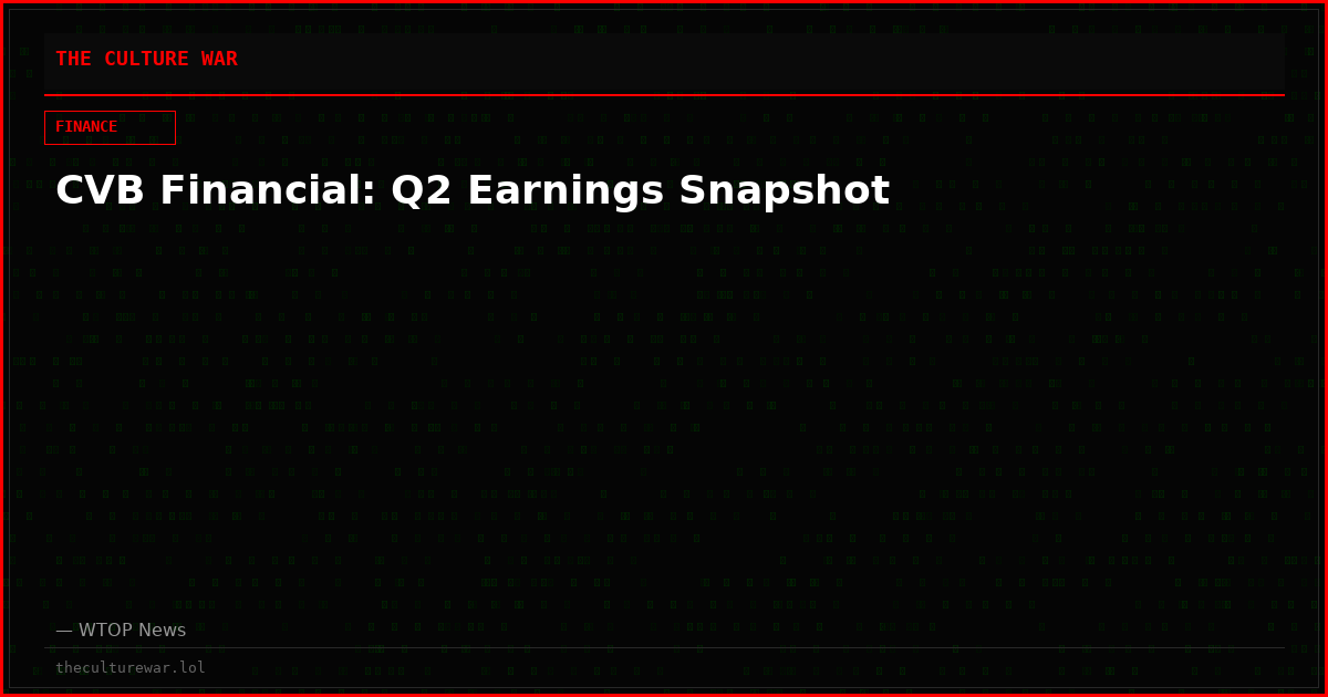 CVB Financial: Q2 Earnings Snapshot
