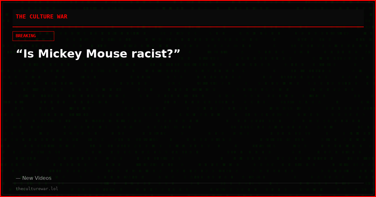 “Is Mickey Mouse racist?”