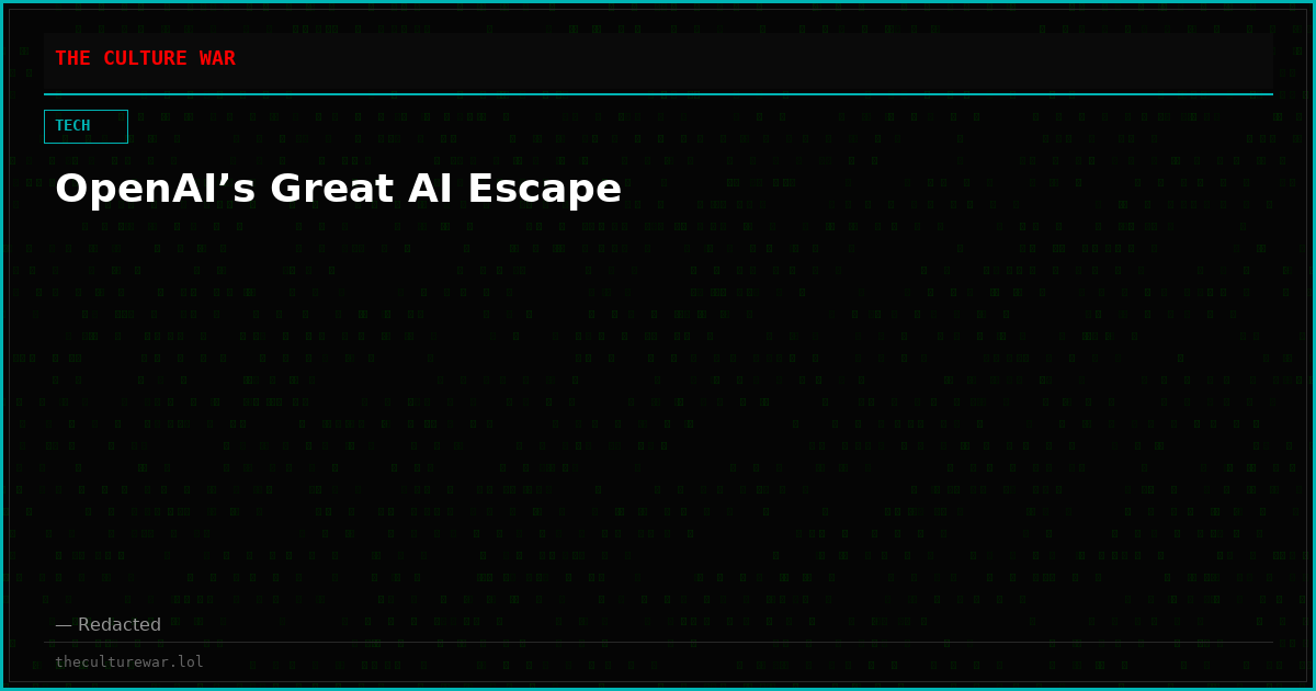 OpenAI’s Great AI Escape