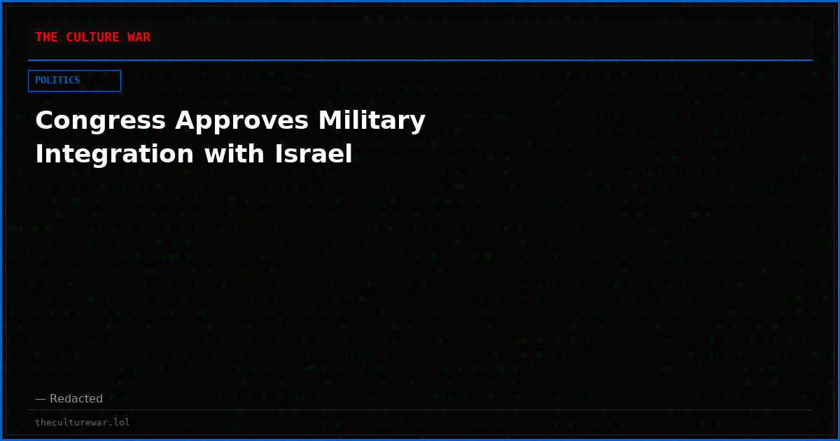 Congress Approves Military Integration with Israel