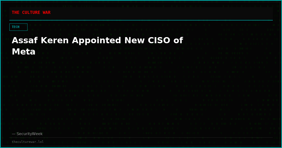 Assaf Keren Appointed New CISO of Meta