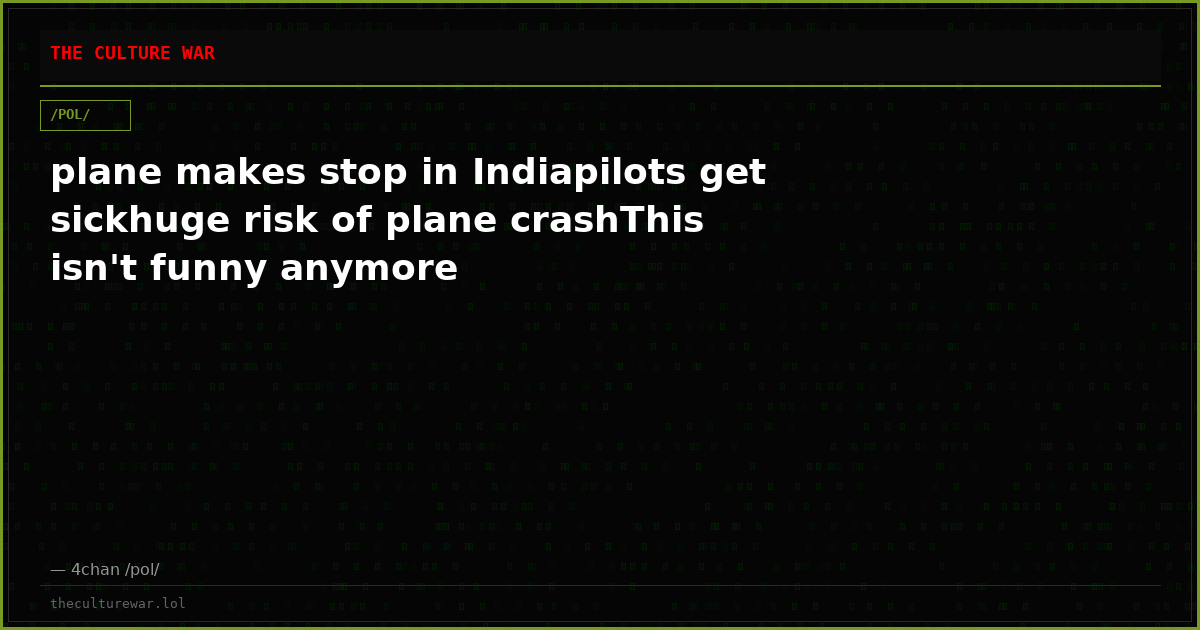 plane makes stop in Indiapilots get sickhuge risk of plane crashThis isn't funny anymore
