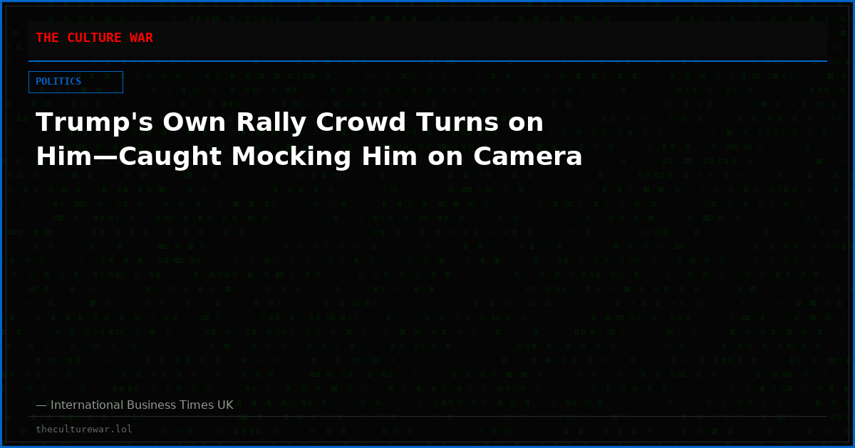 Trump's Own Rally Crowd Turns on Him—Caught Mocking Him on Camera