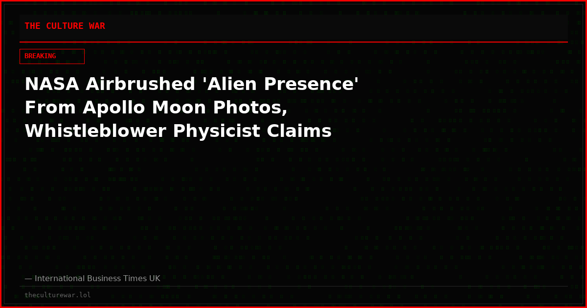 NASA Airbrushed 'Alien Presence' From Apollo Moon Photos, Whistleblower Physicist Claims