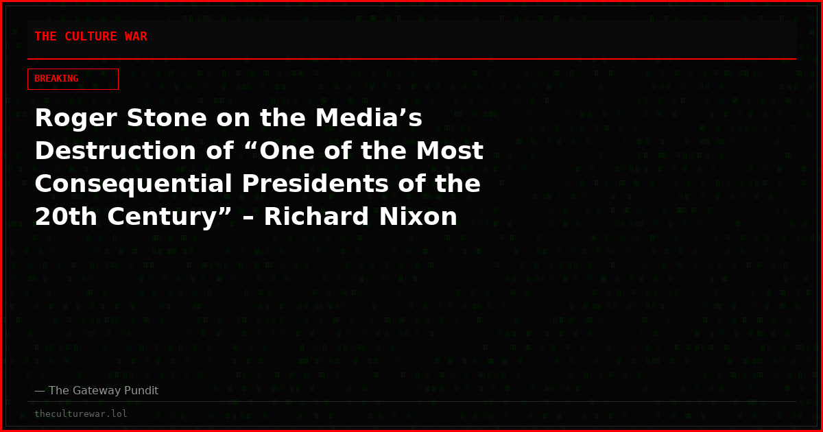 Roger Stone on the Media’s Destruction of “One of the Most Consequential Presidents of the 20th Century” – Richard Nixon