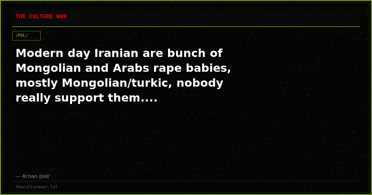 Modern day Iranian are bunch of Mongolian and Arabs rape babies, mostly Mongolian/turkic, nobody really support them....