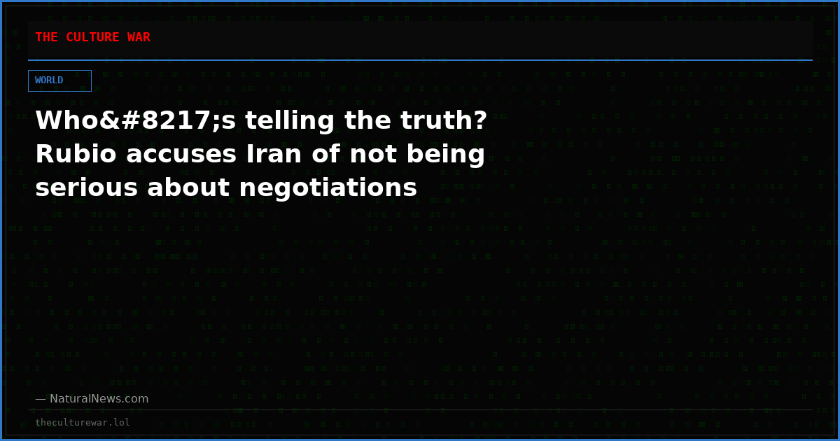 Who’s telling the truth? Rubio accuses Iran of not being serious about negotiations
